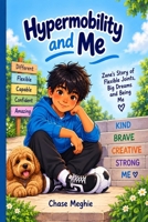 Hypermobility and Me B0HJH9VSHY Book Cover