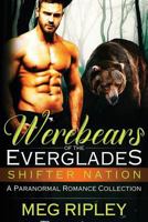 Werebears Of The Everglades Box Set 1722783192 Book Cover