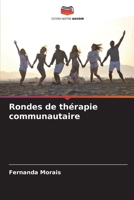 Rondes de thérapie communautaire (French Edition) 6208079748 Book Cover