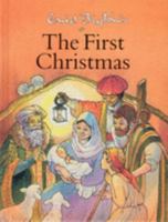 Enid Blyton First Christmas 1841351687 Book Cover