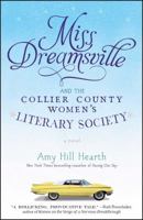 Miss Dreamsville and the Collier County Women's Literary Society 1451675232 Book Cover