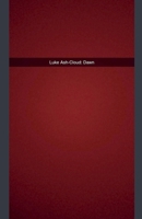 Luke Ash-Cloud Dawn (Midnight Madness-Sub Series Luke Ash-Cloud) B0DV7MVBM9 Book Cover
