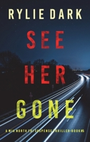See Her Gone 1094395587 Book Cover
