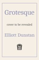 Grotesque 1998408531 Book Cover
