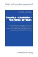 Frames - Framing - Framing-Effekte 353114040X Book Cover