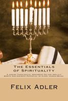 The Essentials Of Spirituality 1500402753 Book Cover