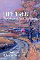 Life Trek: The Odyssey of Adult Development 0893340995 Book Cover
