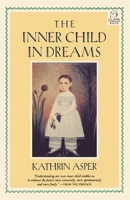 Inner Child in Dreams (C. G. Jung Foundation Books) 0877736189 Book Cover
