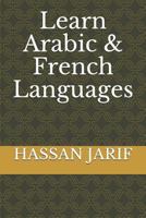 Learn Arabic & French Languages 1795563117 Book Cover