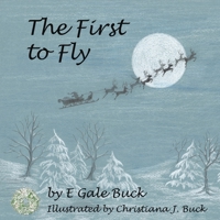 The First to Fly 1732168164 Book Cover