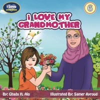 I Love My Grandmother (i Love series) B0CTLK9L7P Book Cover