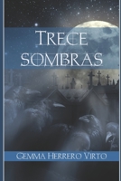 Trece sombras 1532908997 Book Cover