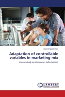 Adaptation of controllable variables in marketing mix 3659117315 Book Cover