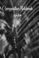 Composition Notebook spider: Womens Black Widow Distressed Spider Graphic 6x9 inches, 100 pages composition Blank ruled notebook for you or as a gift for your kids boy or girl to use it in school or f 1660514975 Book Cover