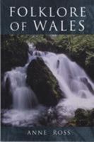 Folklore of Wales 0752419358 Book Cover