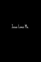 Jesus Loves Me. B0863TZ3G8 Book Cover