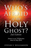 Who's Afraid of the Holy Ghost? 1625094620 Book Cover