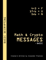Math & Crypto Messages - Basic 0359757669 Book Cover