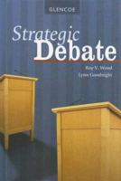Strategic Debate, Student Edition 0844253022 Book Cover