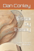 Essai by Essay: A Journey Through Montaigne B0DTFC73S8 Book Cover
