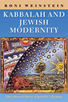 Kabbalah and Jewish Modernity 1837640548 Book Cover