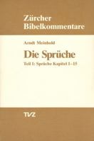 Die Spruche: Teil 1: Spruche Kapitel 1-15 3290101320 Book Cover
