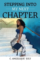 Stepping into My Next Chapter B0FWP85Z57 Book Cover