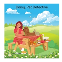 Daisy, Pet Detective (Animal Stories) B0DTJ68C8M Book Cover