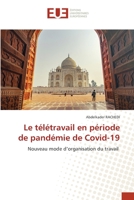 Le télétravail en période de pandémie de Covid-19: Nouveau mode d’organisation du travail 6203434671 Book Cover