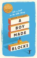 A Boy Made of Blocks 1250111595 Book Cover