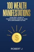 100 Wealth Manifestations 106821886X Book Cover