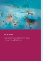 Tierkommunikation mit den Lenormand Karten 3756840441 Book Cover