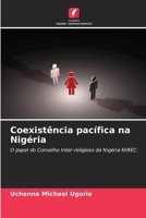 Coexistência pacífica na Nigéria (Portuguese Edition) 6207756029 Book Cover
