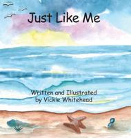 Just Like Me 1634986768 Book Cover