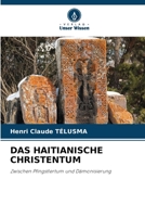 Das Haitianische Christentum (German Edition) 6208372747 Book Cover