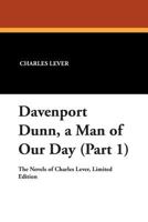 Davenport Dunn A Man Of Dur Day Volume One 151470501X Book Cover