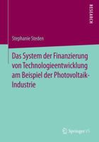 Das System Der Finanzierung Von Technologieentwicklung Am Beispiel Der Photovoltaik-Industrie 3658067713 Book Cover