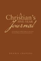 A Christian's Five-Year Journal 1490827056 Book Cover