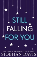 Still Falling for You: Alternate Cover 1959194933 Book Cover