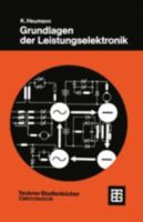 Grundlagen Der Leistungselektronik 3519461056 Book Cover