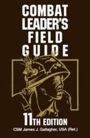Combat Leader's Field Guide 0811724255 Book Cover