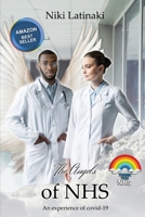 The Angels of NHS: An experience of covid-19 139993824X Book Cover