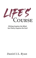 Life's Course 1398461334 Book Cover