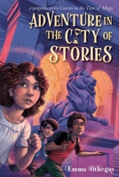 Adventure in the City of Stories 1665915218 Book Cover