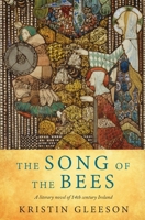 Song of the Bees: A literary historical novel of Medieval Ireland (Women of Ireland) 1738423700 Book Cover