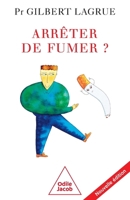Arreter De Fumer ? 2738118186 Book Cover
