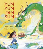 Yum Yum Dim Sum 1664301046 Book Cover
