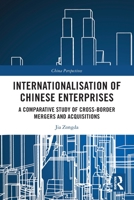 Internationalisation of Chinese Enterprises 103200598X Book Cover