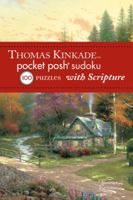 Thomas Kinkade Pocket Posh Sudoku 2 with Scripture: 100 Puzzles 1449426948 Book Cover