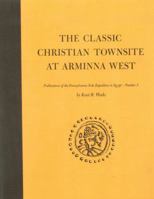 The Classic Christian Townsite at Arminna West 1931707154 Book Cover